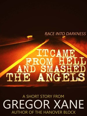 cover image of It Came From Hell and Smashed the Angels